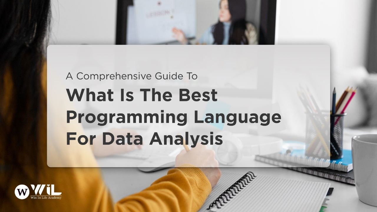 A comprehensive guide to what is the Best Programming Language for Data Analysis