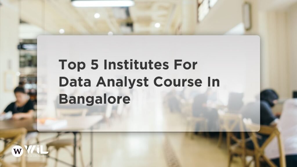 best institute for data analyst course in bangalore