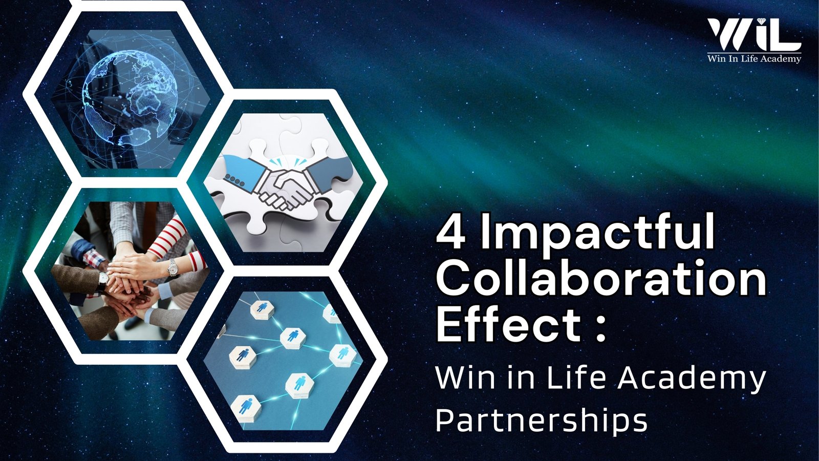 4 Impactful Collaboration Effects: Win in Life Academy Partnerships 