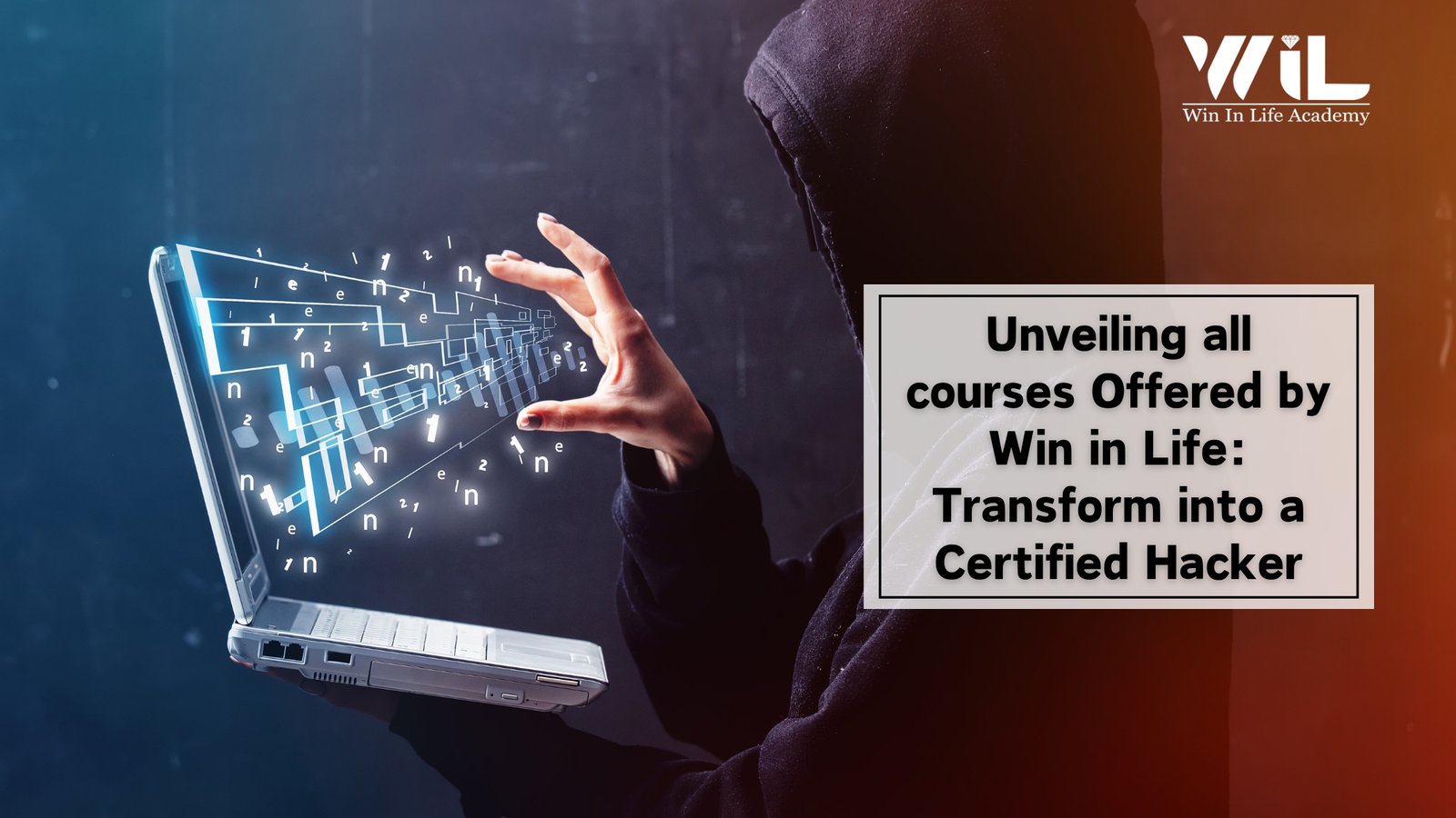 Certified Hacker: Courses offered by Win in Life