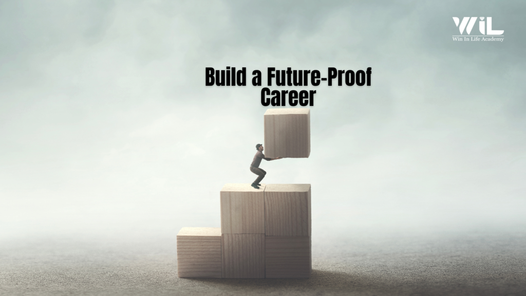 Build a Future-Proof Career