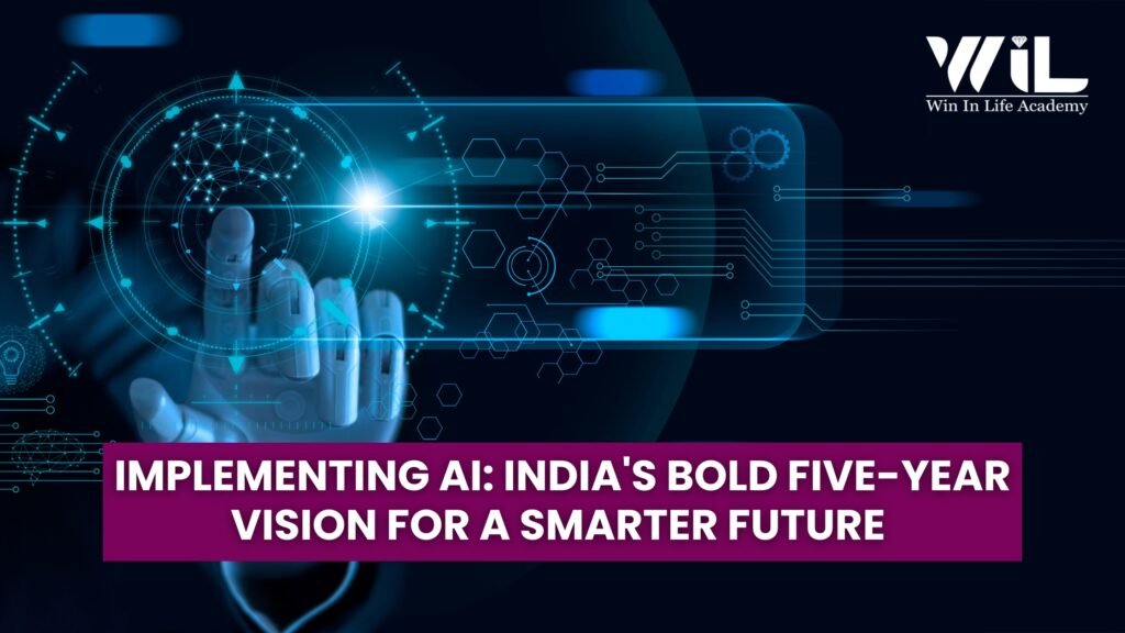 Implementing AI: India's Bold Five-Year Vision for a Smarter Future