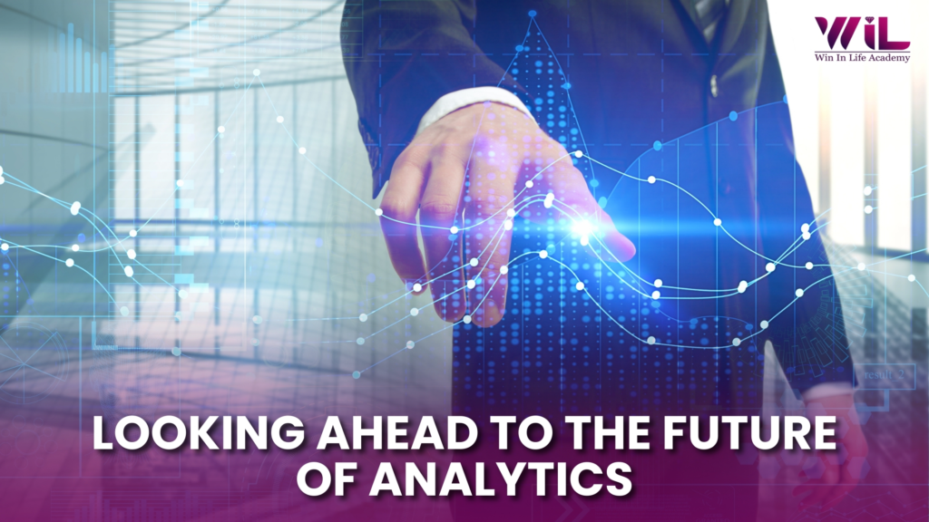 Looking Ahead to the Future of Analytics