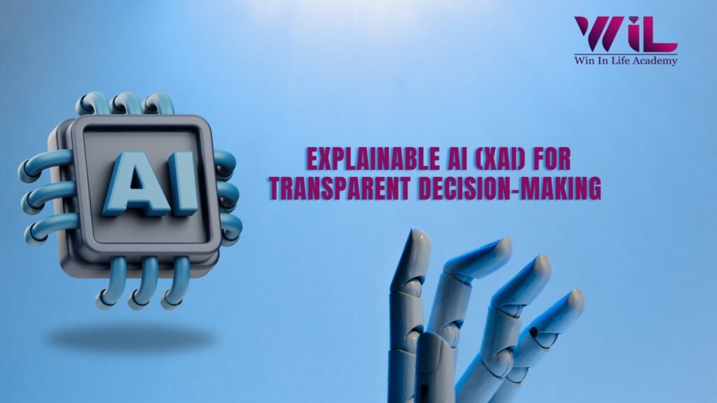 Explainable AI (XAI) for Transparent Decision-Making