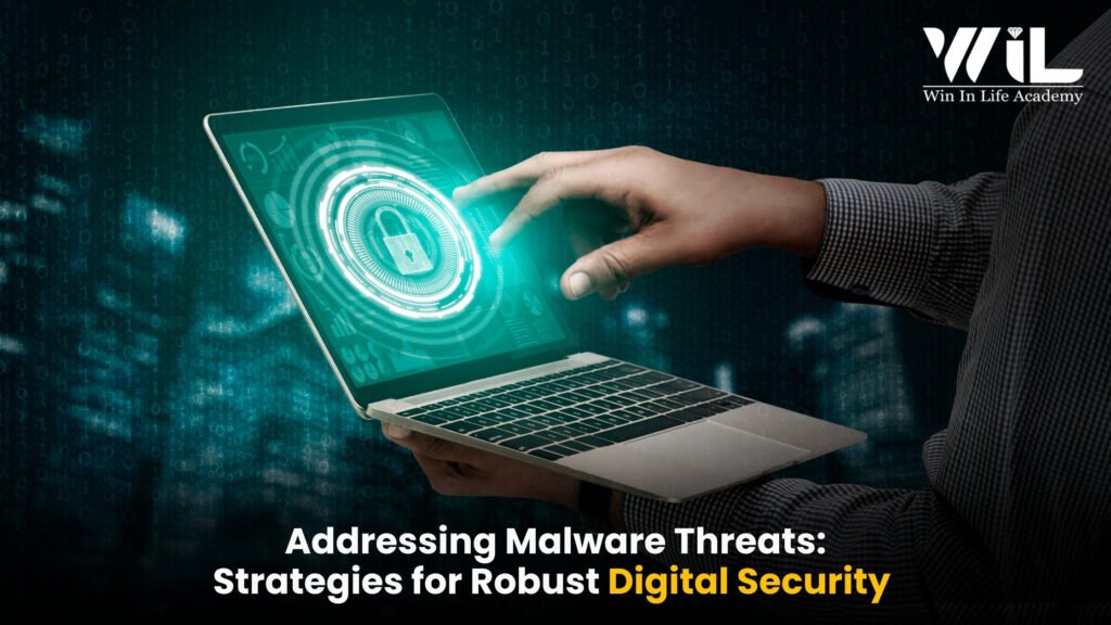 Addressing Malware Threats: Strategies for Robust Digital Security