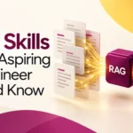 RAG Skills Every Aspiring AI Engineer Should Know 