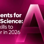 AI Agents for Data Science: Top Skills to Master in 2026