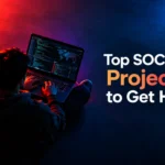 6 SOC Analyst Projects to Help You Get Hired 